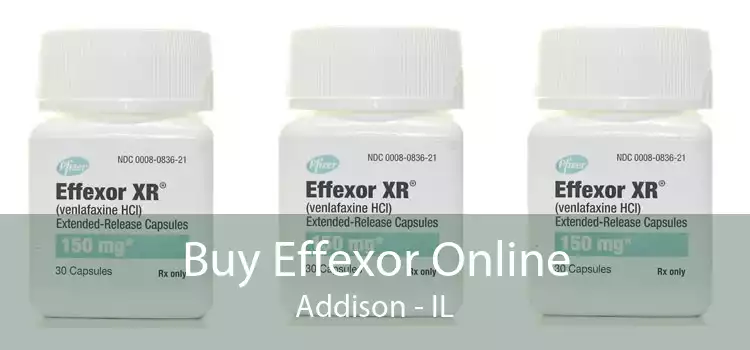 Buy Effexor Online Addison - IL