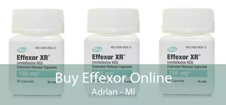 Buy Effexor Online Adrian - MI