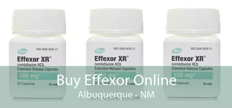 Buy Effexor Online Albuquerque - NM