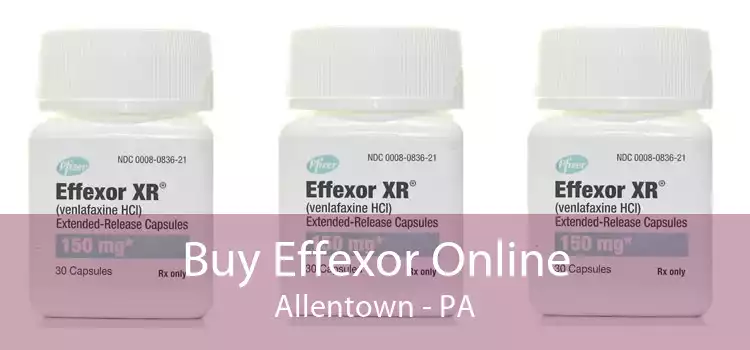 Buy Effexor Online Allentown - PA