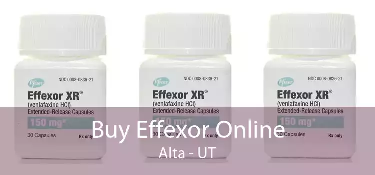 Buy Effexor Online Alta - UT