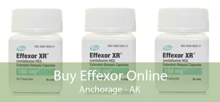 Buy Effexor Online Anchorage - AK