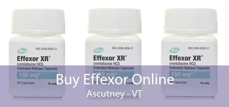 Buy Effexor Online Ascutney - VT