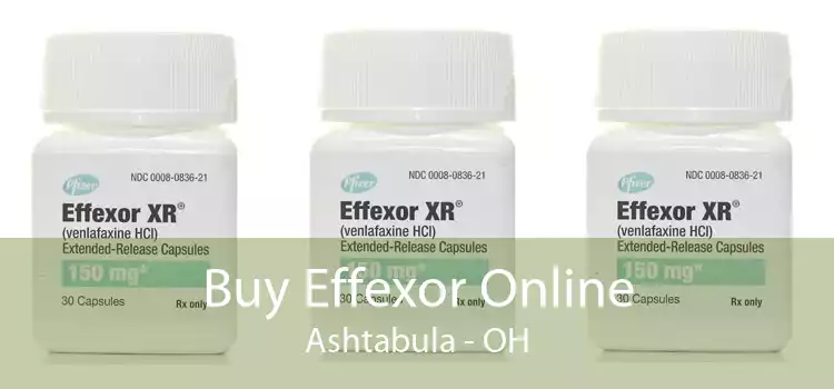 Buy Effexor Online Ashtabula - OH