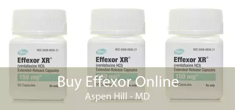 Buy Effexor Online Aspen Hill - MD