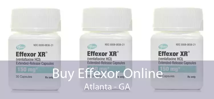 Buy Effexor Online Atlanta - GA