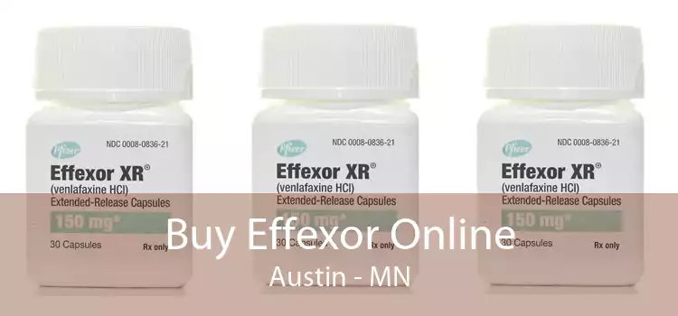 Buy Effexor Online Austin - MN