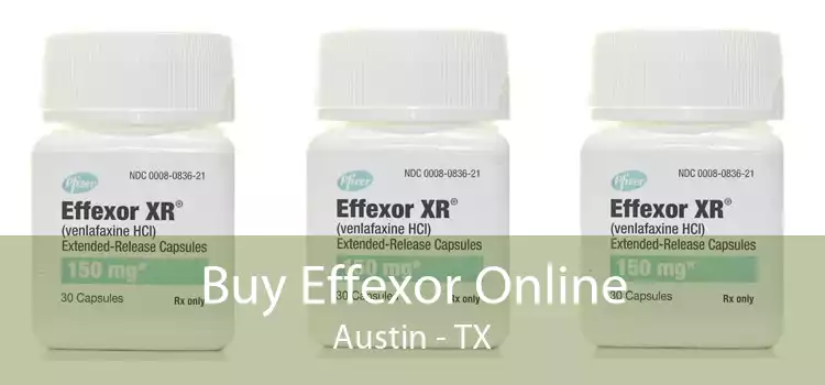 Buy Effexor Online Austin - TX