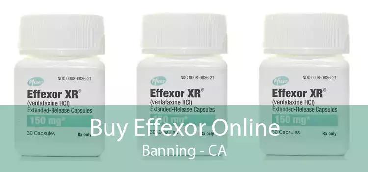 Buy Effexor Online Banning - CA