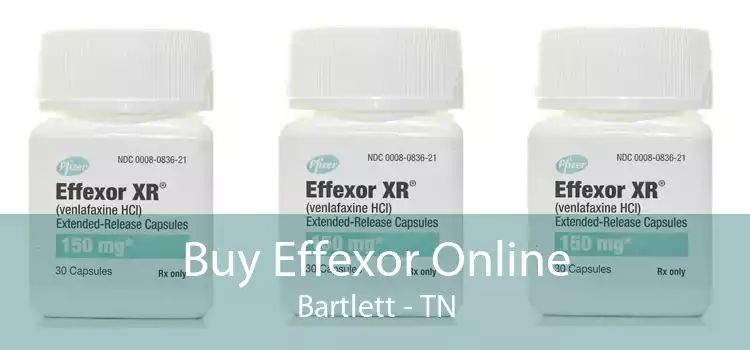 Buy Effexor Online Bartlett - TN