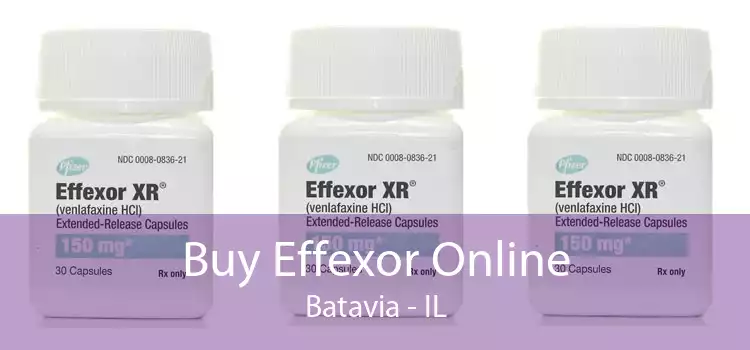 Buy Effexor Online Batavia - IL