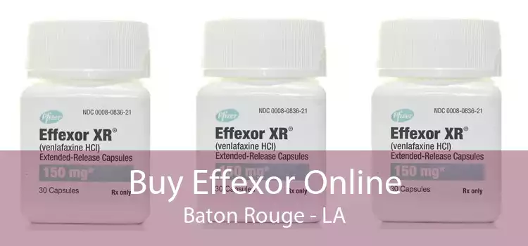 Buy Effexor Online Baton Rouge - LA
