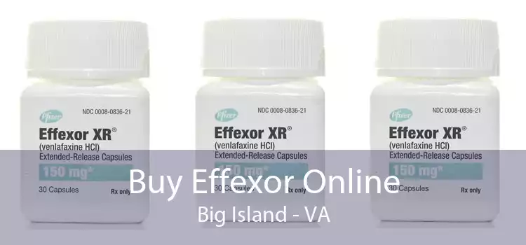 Buy Effexor Online Big Island - VA