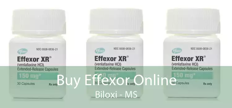 Buy Effexor Online Biloxi - MS