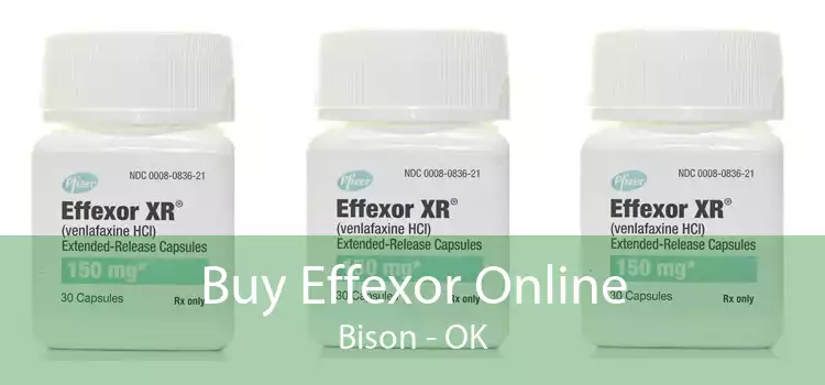 Buy Effexor Online Bison - OK