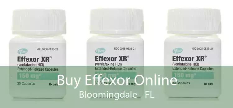 Buy Effexor Online Bloomingdale - FL