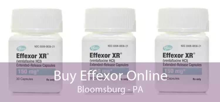 Buy Effexor Online Bloomsburg - PA