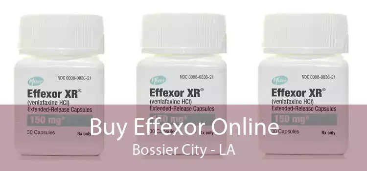 Buy Effexor Online Bossier City - LA