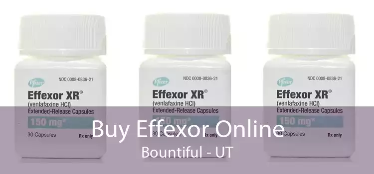 Buy Effexor Online Bountiful - UT