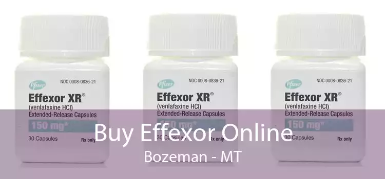 Buy Effexor Online Bozeman - MT