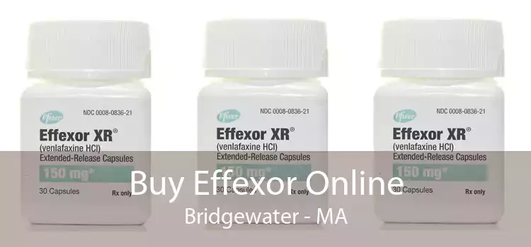 Buy Effexor Online Bridgewater - MA