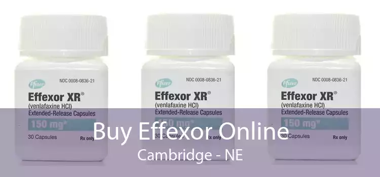 Buy Effexor Online Cambridge - NE