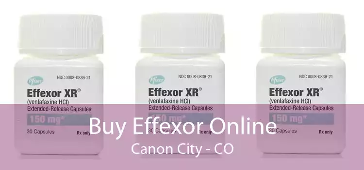 Buy Effexor Online Canon City - CO