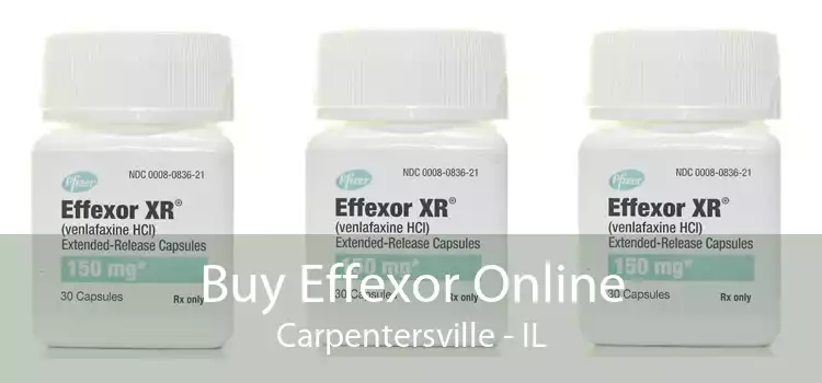 Buy Effexor Online Carpentersville - IL