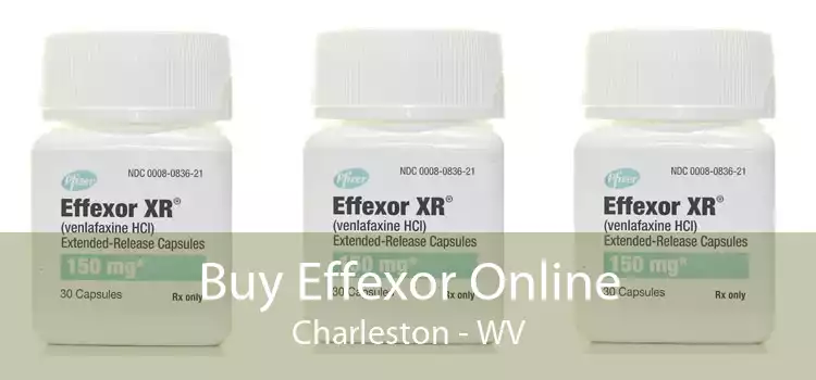 Buy Effexor Online Charleston - WV