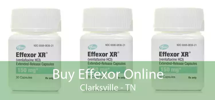 Buy Effexor Online Clarksville - TN