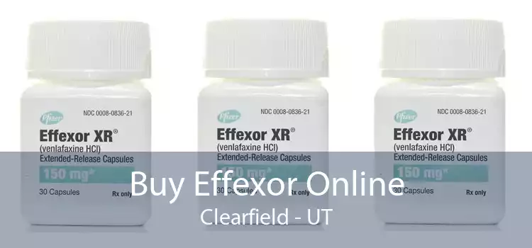 Buy Effexor Online Clearfield - UT