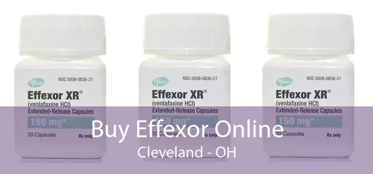 Buy Effexor Online Cleveland - OH