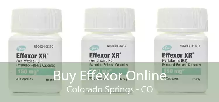 Buy Effexor Online Colorado Springs - CO