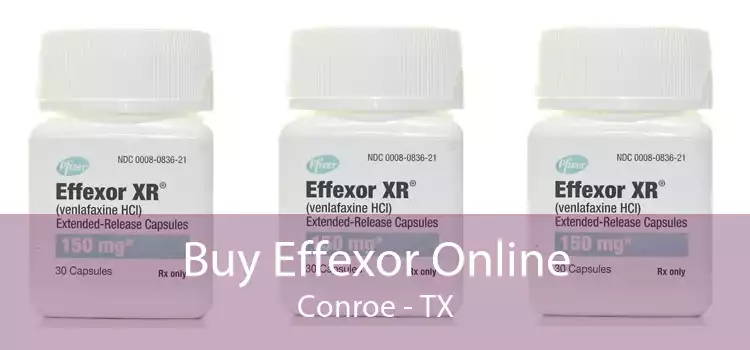 Buy Effexor Online Conroe - TX