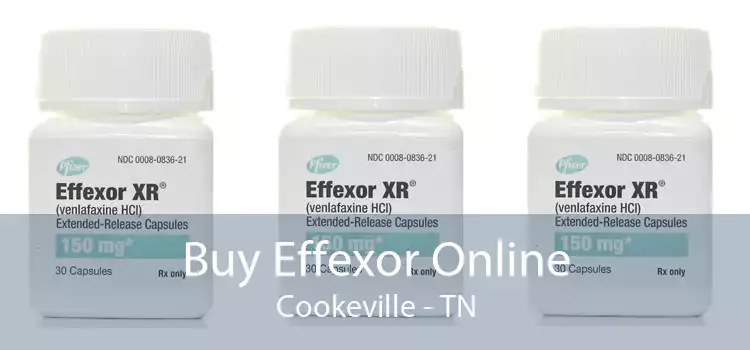 Buy Effexor Online Cookeville - TN
