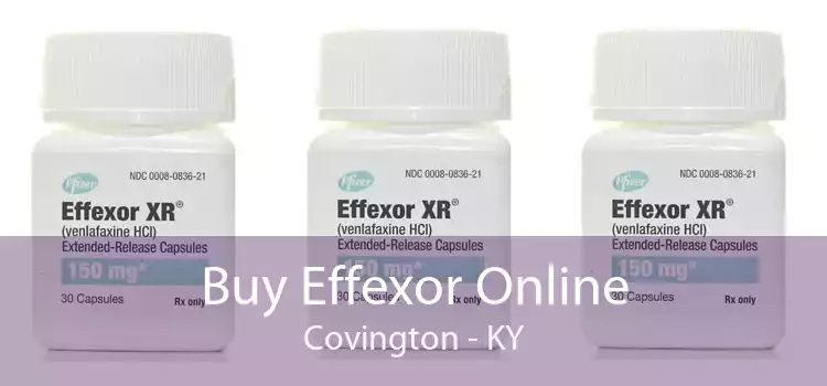 Buy Effexor Online Covington - KY
