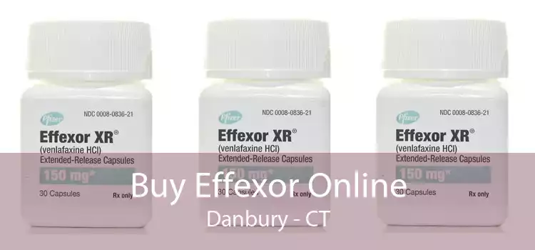 Buy Effexor Online Danbury - CT