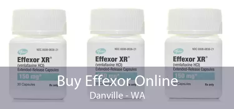 Buy Effexor Online Danville - WA