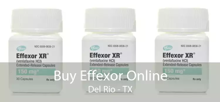Buy Effexor Online Del Rio - TX
