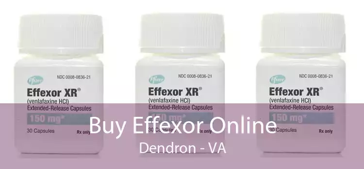 Buy Effexor Online Dendron - VA