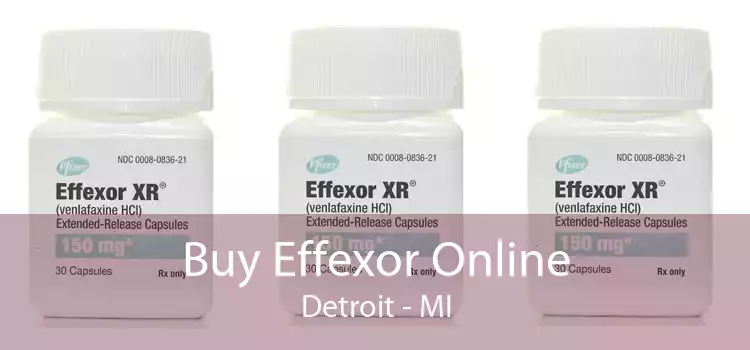 Buy Effexor Online Detroit - MI