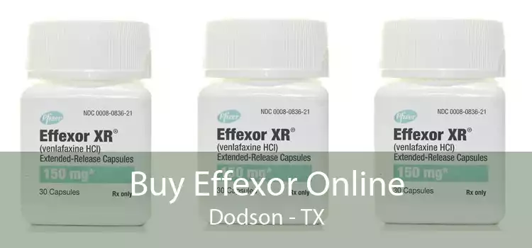 Buy Effexor Online Dodson - TX