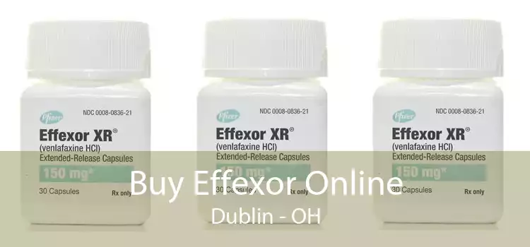 Buy Effexor Online Dublin - OH
