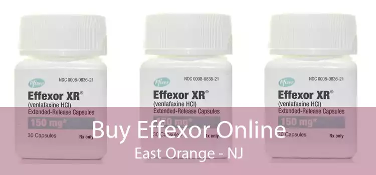 Buy Effexor Online East Orange - NJ