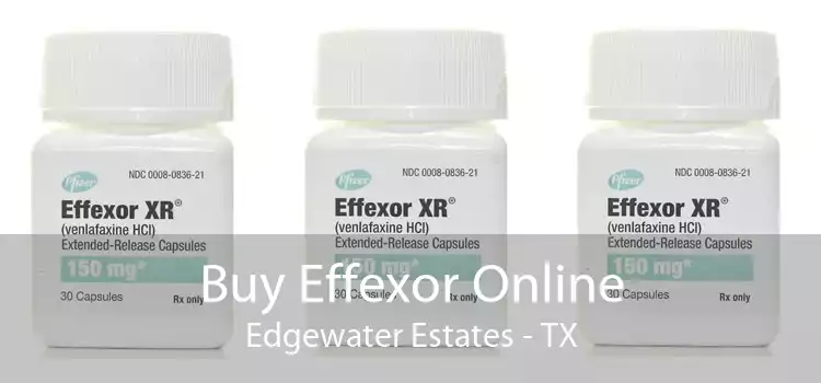 Buy Effexor Online Edgewater Estates - TX