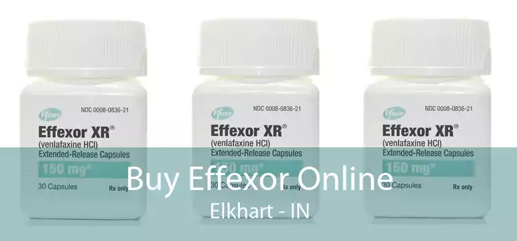 Buy Effexor Online Elkhart - IN