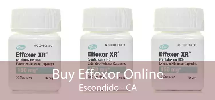 Buy Effexor Online Escondido - CA