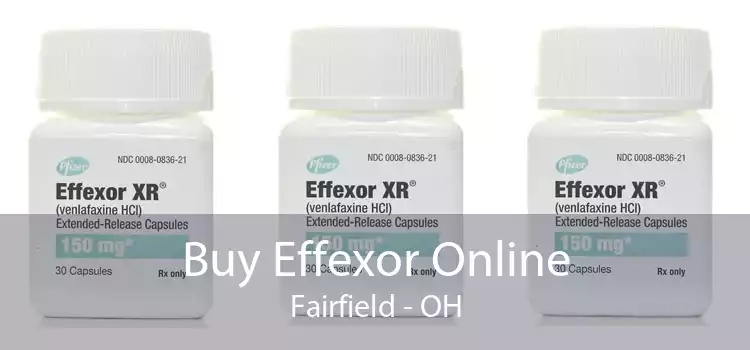 Buy Effexor Online Fairfield - OH