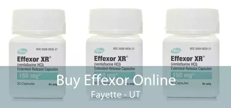 Buy Effexor Online Fayette - UT
