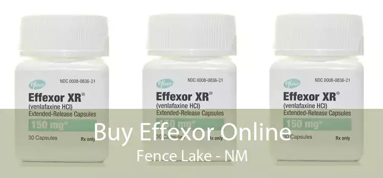 Buy Effexor Online Fence Lake - NM